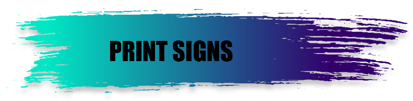 Print Signs - A World of Signs